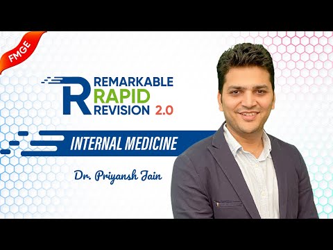 Remarkable Rapid Revision 2.0 — Internal Medicine 🚀 Dr Priyansh Jain | High-Yield FMGE Jan 2026 🩺🧠