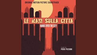 Le Mani sulla Città - Hands over the City (Seq. 18)