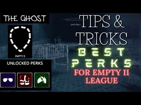 The Ghost - Survival Horror | Tips and Tricks - Perks #2 (EMPTY II LEAGUE) - YouTube