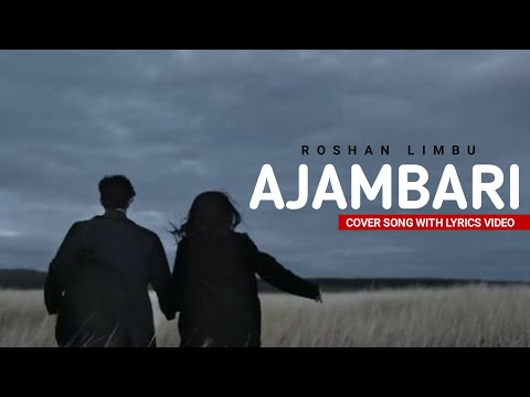Ajambari Laula Pirati Cover -Roshan Limbu