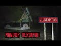 THE BLOODIEST GRAVE IN WEST KALIMANTAN