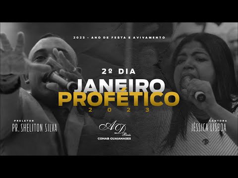 2º Dia Janeiro Profético 2023