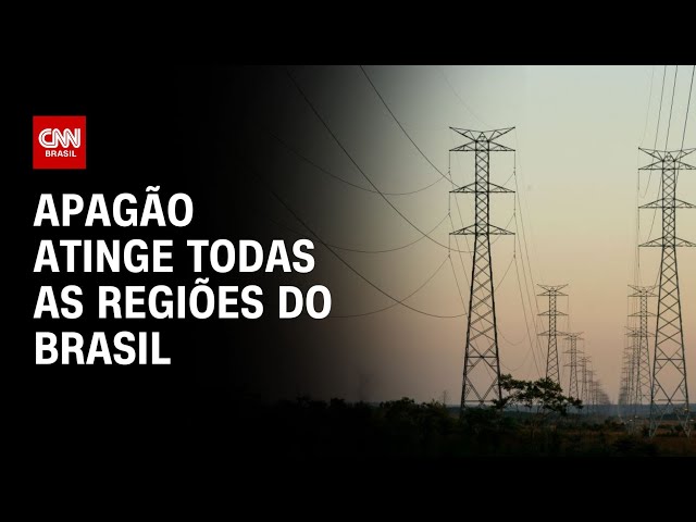 Apagão atinge todas as regiões do Brasil | LIVE CNN