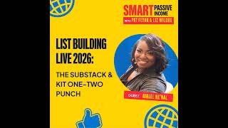 LIST BUILDING LIVE: The Substack & Kit One-Two Punch with Airial Re’Nal