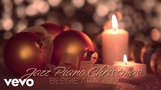 Beegie Adair - I've Got My Love To Keep Me Warm (Visualizer)