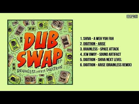 Brainless meets Digitron Dub Swap [FULL EP ODGP155]