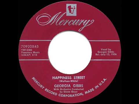 1956 HITS ARCHIVE: Happiness Street - Georgia Gibbs