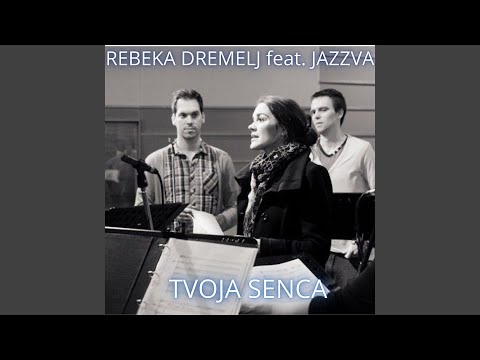 Tvoja senca (feat. Jazzva)