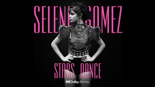 Selena Gomez - Nobody Does It Like You (Dolby Atmos)