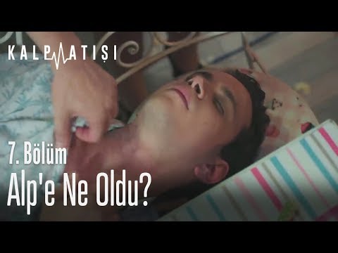 Alp'e ne oldu? - Kalp Atışı 7. Bölüm