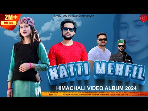 Natti Mehfil | Latest Himachali Natti Songs | Ramna Bharti | Novin Joshi NJ | Nonstop Album 2024