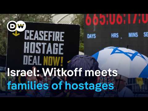 US envoy Witkoff tells Israeli hostage families he is working on plan to end war | DW News