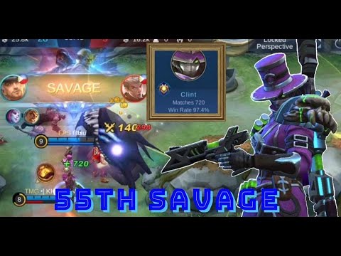 55th SAVAGE / 97% Win Rate / Clint Gameplay / Easy Guide Tutorial / Mobile Legends | fittsu