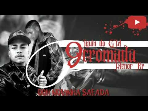 MC MENOR kr é Mc Iguin Do Gm - 9 Cromada