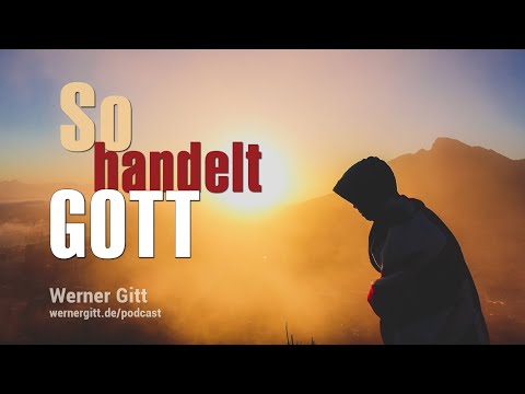Wenn aus Gebet Erhörung wird - Werner Gitt