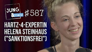 Hartz-4-Expertin Helena Steinhaus ("Sanktionsfrei") - Jung & Naiv: Folge 587