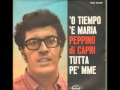 Peppino Di Capri canta Tutta pe mme