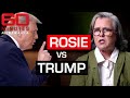 Why Donald Trump Hates Comedian Rosie O Donnell 60 Minutes Australia