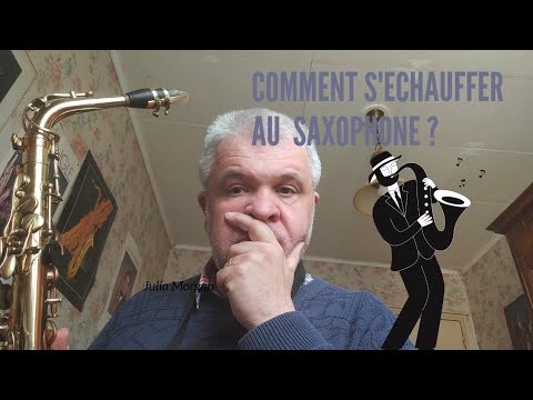 Comment s'échauffer au saxophone ?