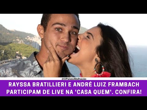 LIVE PEROMAR/RAYDRÉ: Rayssa Bratillieri e André Luiz Frambach participam de live na 'Casa Quem'