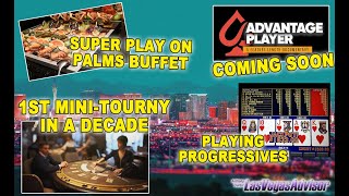 PALMS BUFFET, BJ TOURNAMENT DOWNTOWN GRAND & VP PROGRESSIVES- LAS VEGAS ADVISOR WEEKLY UPDATE 86