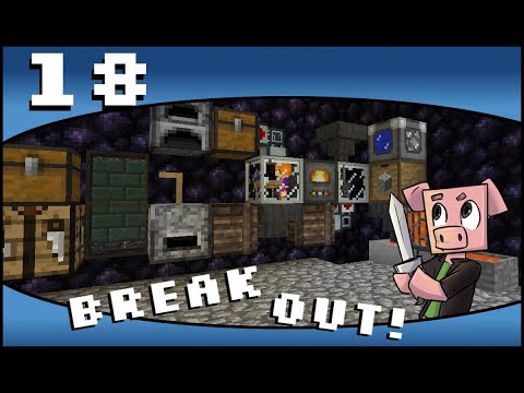 Break Out Challenge Minecraft - Episode 18 - Minecraft 1.12 Modpack Adventure Map