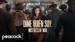 Dime Quién Soy: Mistress of War | Official Trailer | Peacock Original