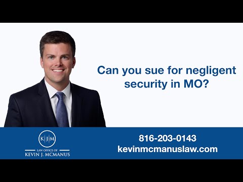 Can you sue for negligent security in MO? Can you sue for negligent security in MO?