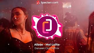 Download lagu Alizée - Moi Lolita (Darveen Club Remix) mp3