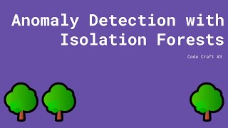 Anomaly Detection with Isolation Forests using Python and Scikit-learn
