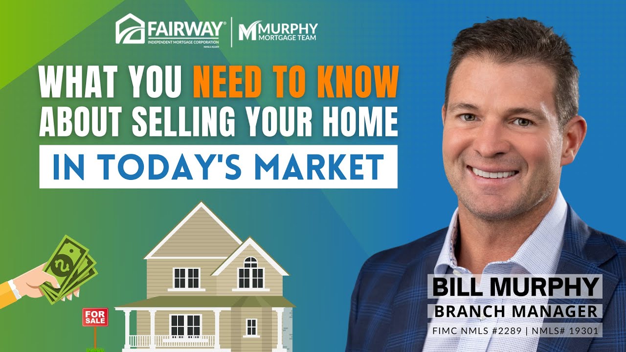 What You Need To Know About Selling Your Home In Today's Market