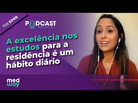 Projeto R1 com Iara Santos (PSU-MG) - A excelência nos estudos é um hábito diário! | Ep. completo!
