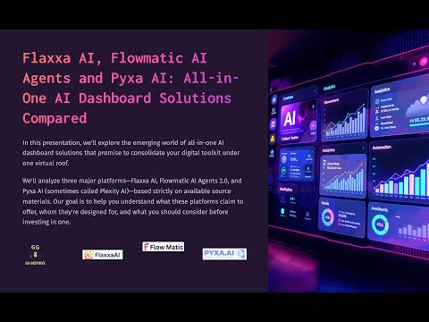 Flaxxa AI, Flowmatic AI Agents 2.0, and Pyxa AI compared