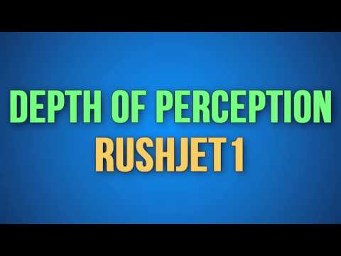 RushJet1 - Depth Of Perception