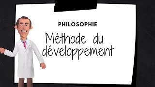 Méthode de PHILOSOPHIE - Le développement de dis
