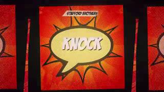 Stafford Brothers - Knock
