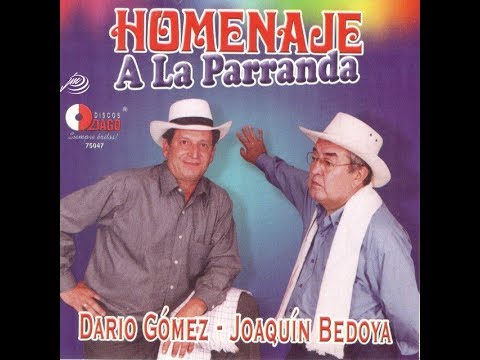 MIX PARRANDEROS DE DICIEMBRE  -  JOAQUÍN BEDOYA - DARIO GÓMEZ