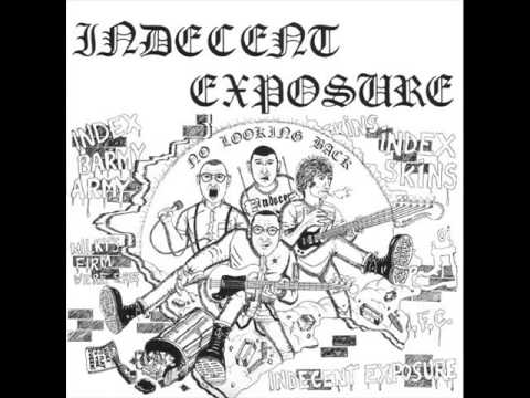 Indecent Exposure - No Looking Back (Full Album)