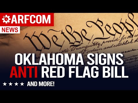 Oklahoma ANTI Red Flag Bill + Bloomberg Targeting Arizona + SCOTUS Snoozes On 2nd