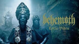 Behemoth - God = Dog (LYRICS / LYRIC VIDEO)