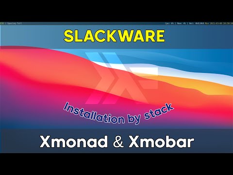 HowTo install Xmonad & Xmobar on Slackware current