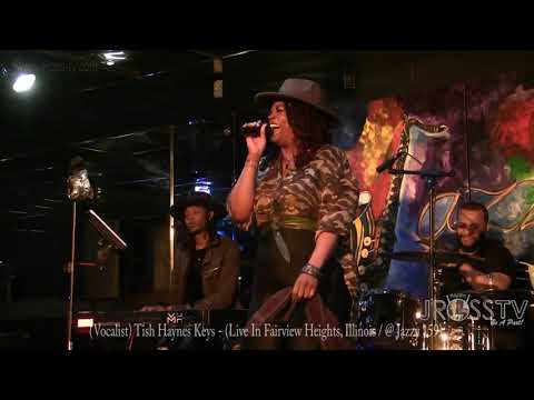 James Ross @ Tish Haynes Keys - "Sweet Thing" -  www.Jross-tv.com (St. Louis) @ Jazzy 159