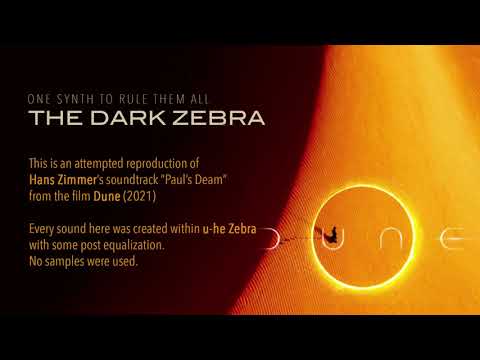 Paul's Dream – Hans Zimmer - Reproduced in u-he Zebra - Dune 2021 Soundtrack