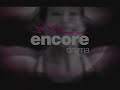 Encore Drama ID