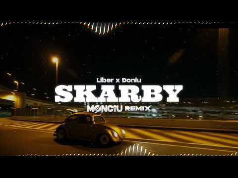 Skarby - Liber x Doniu (Monciu Remix)