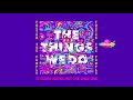 Foster the People - The Things We Do (Lyric Video)