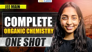 Download lagu Complete ORGANIC CHEMISTRY in One Shot by Sakshi Vora Ma'm for JEE Main and Advanced 2026 mp3
