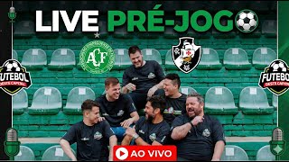 LIVE PRÉ-JOGO | VASCO X CHAPECOENSE | BRASILEIRÃO 2026