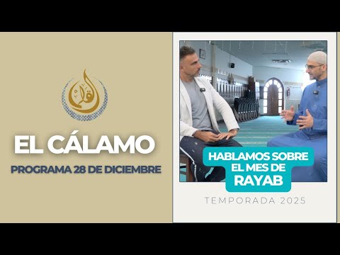 EL MES DE RAYAB, TORTA CON ESPECIAS, BOCADITOS DE ALMIBAR, MEZQUITA DE ARGELIA | EL CALAMO 28.12.25