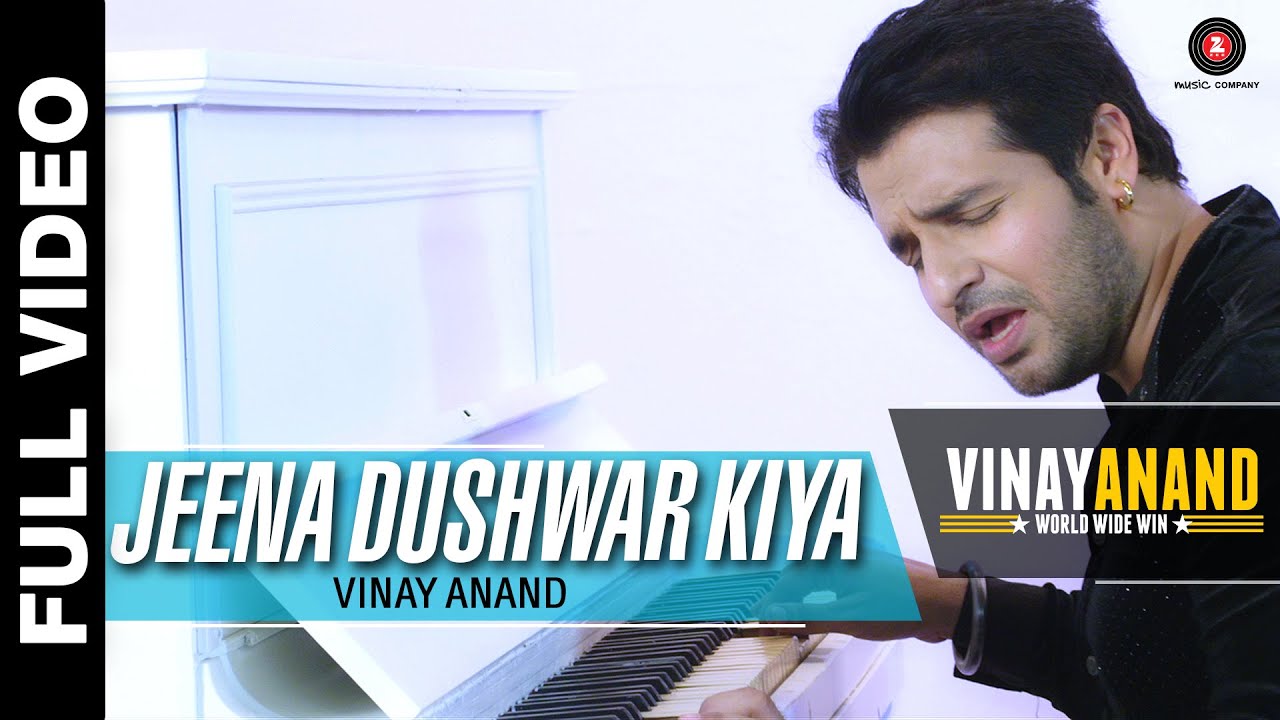 Jeena Dushwar Kiya Lyrics  | Vinay Anand World Wide Win | Vinay Anand, Jyoti Anand | Anand Sharma, Vinay | Durgesh Vishwkarma
